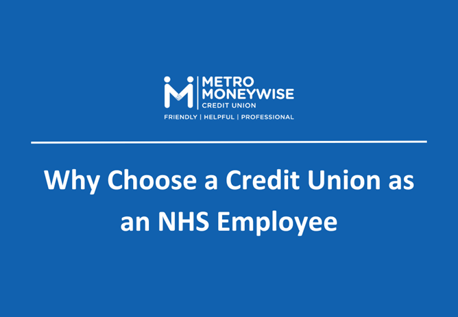 Why Choose a Credit Union as an NHS Employee