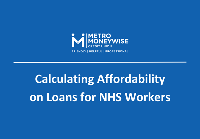 Calculating Affordability on Loans for NHS Workers