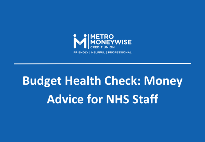 Budget Health Check: Money Advice for NHS Staff