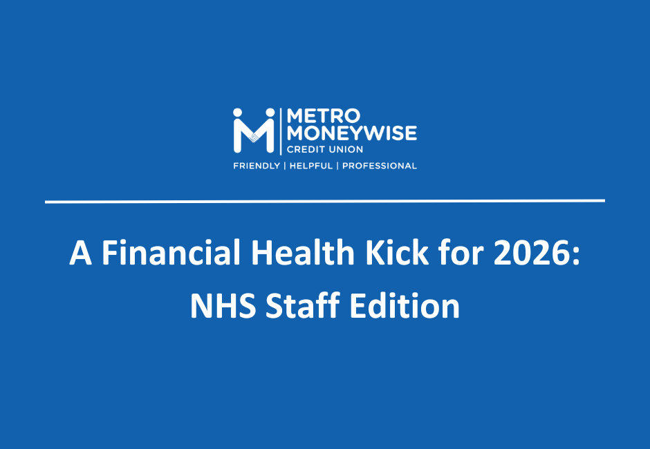 A Financial Health Kick for 2026: NHS Staff Edition