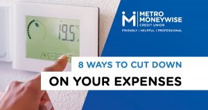 8 ways to cut down on your expenses